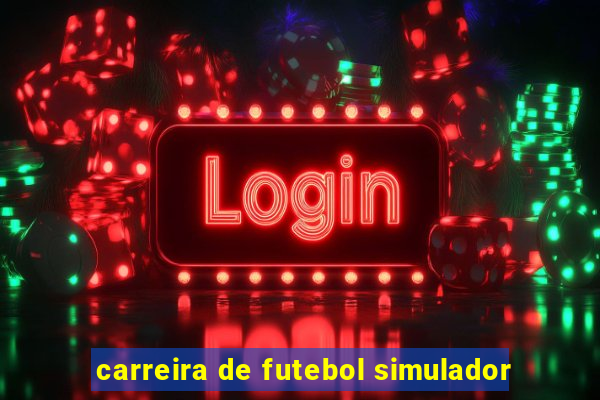 carreira de futebol simulador